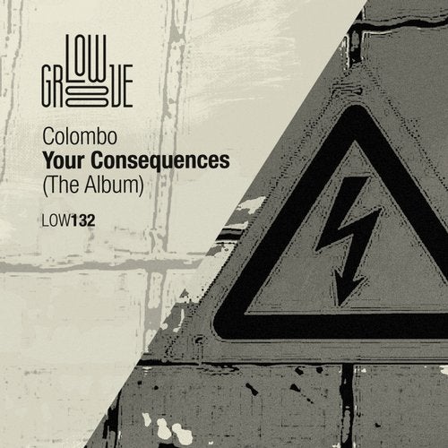 image cover: Colombo - Your Consequences (The Album) / LOW132
