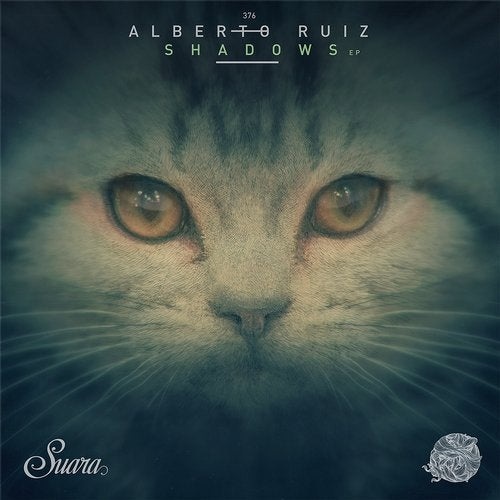 image cover: Alberto Ruiz - Shadows EP / SUARA376