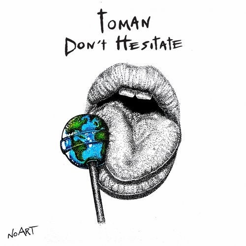 image cover: Toman - Don't Hesitate