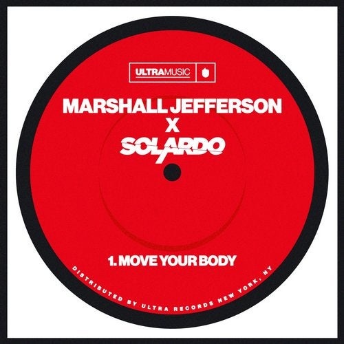 image cover: Marshall Jefferson, Solardo - Move Your Body - Extended Mix / UL00962