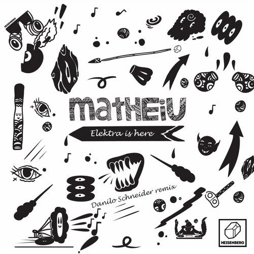 image cover: Matheiu - Elektra Is Here (+Danilo Schneider Remix) / HSBRG046