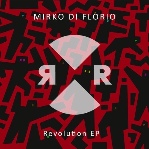 image cover: Mirko Di Florio - Revolution EP / RR2207