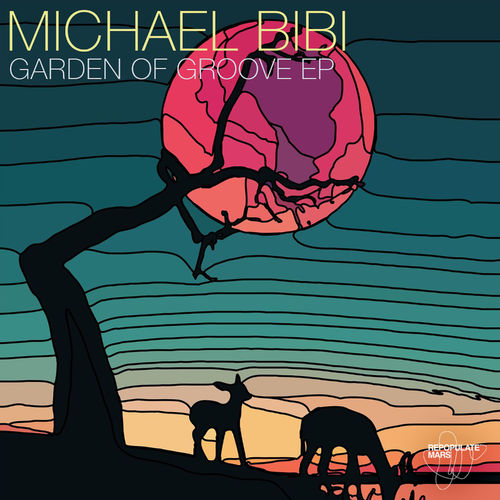image cover: Michael Bibi - Garden Of Groove EP (+Lee Foss & Mason Maynard Remix) / Repopulate Mars