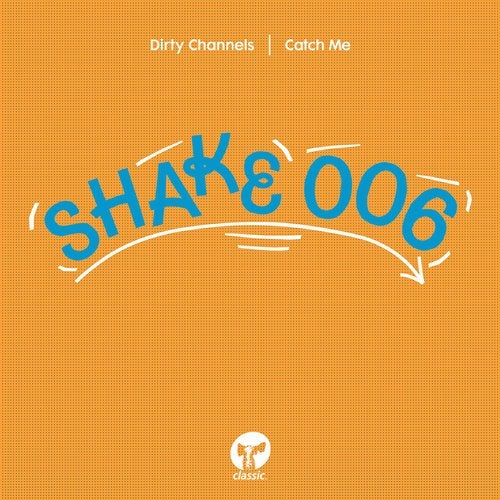 image cover: Dirty Channels - Catch Me - Extended Mix / CMC252D2