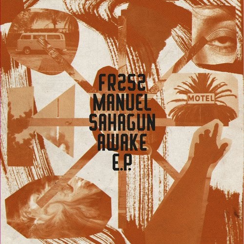 image cover: Manuel Sahagun - Awake EP / FRD252