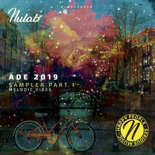 Download Nulab ADE 2019 Sampler Part 1 (Melodic Vibes) on Electrobuzz