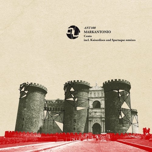 image cover: Markantonio - Cento (+Kaiserdisco, Spartaque Remix) / ANT100