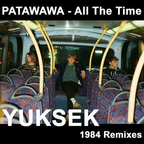 image cover: Patawawa - All the Time (Yuksek 1984 Remixes) / Splinter