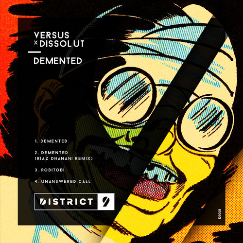 image cover: Versus, Dissolut - Demented / District 9