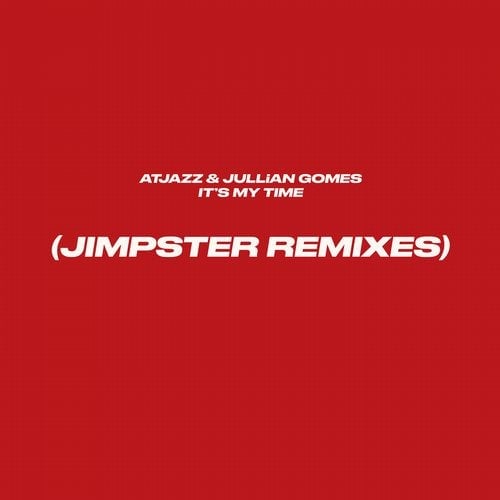 Download Atjazz, Jullian Gomes - It's My Time on Electrobuzz