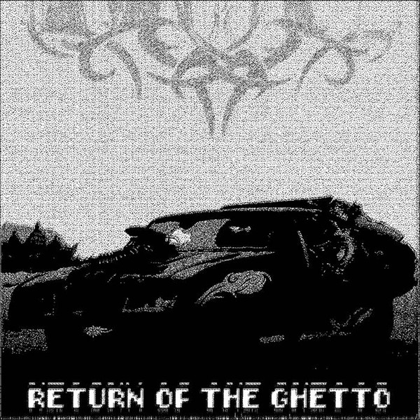 image cover: Luz1e , Flood , DogPatrol , Bielefeld Murder Boys - Return Of The Ghetto / GTR01