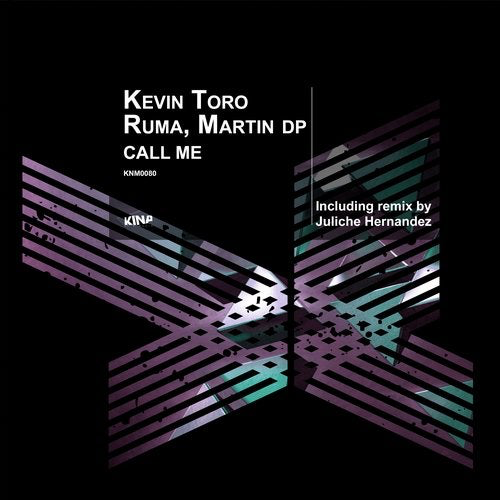 image cover: Kevin Toro, Rumamusic - Call Me / Kina Music