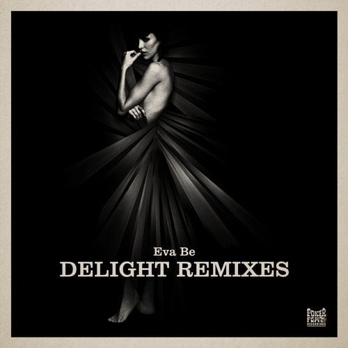 image cover: Eva Be - Delight Remixes (+Ian Pooley, Joeski Remix) / PFR221