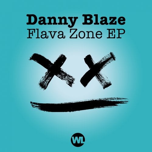 image cover: Danny Blaze - Flavour Zone E.p. / WLR014