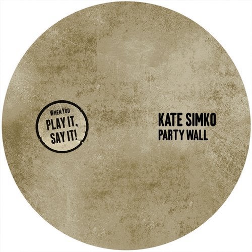 image cover: Kate Simko - Party Wall / PLAY046