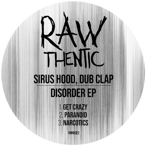 Download Sirus Hood, Dub Clap - Disorder (EP)