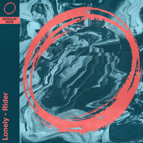 image cover: Lonely - Rider / Desolat