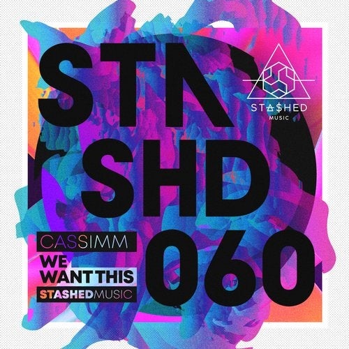 image cover: CASSIMM - We Want This / STASHD060