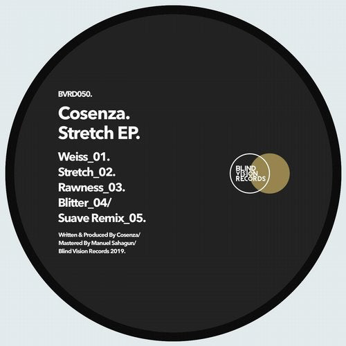 image cover: Cosenza - Stretch ep / Blind Vision Records
