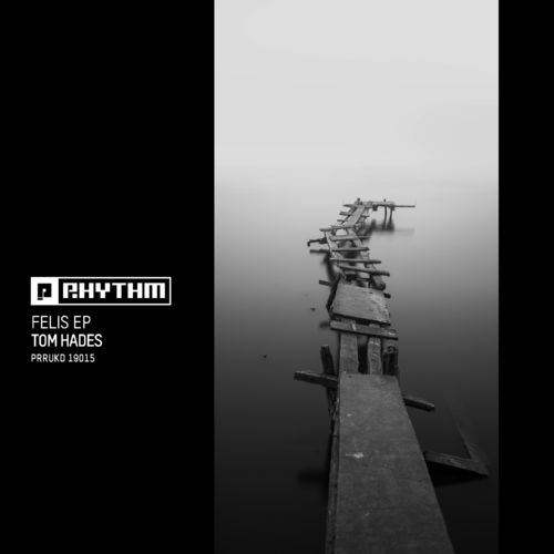 image cover: Tom Hades - Felis EP / Planet Rhythm