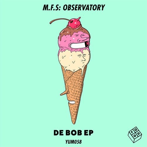 image cover: M.F.S: Observatory - De Bob EP / Food Music