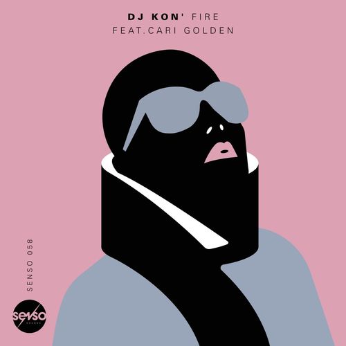 image cover: DJ Kon’ - Fire / Senso Sounds