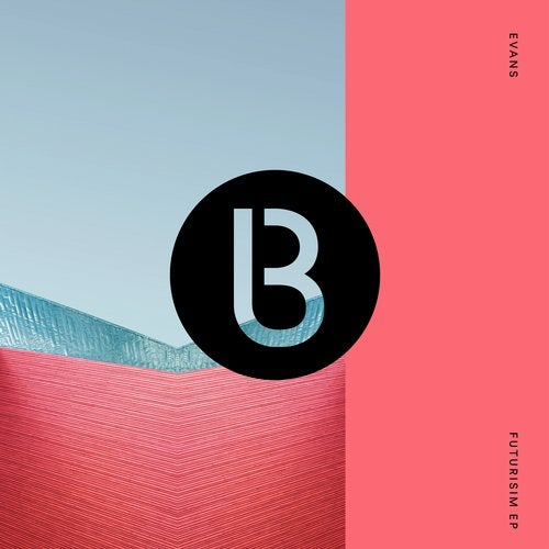 image cover: Evans - Futurism EP / Bedrock Records