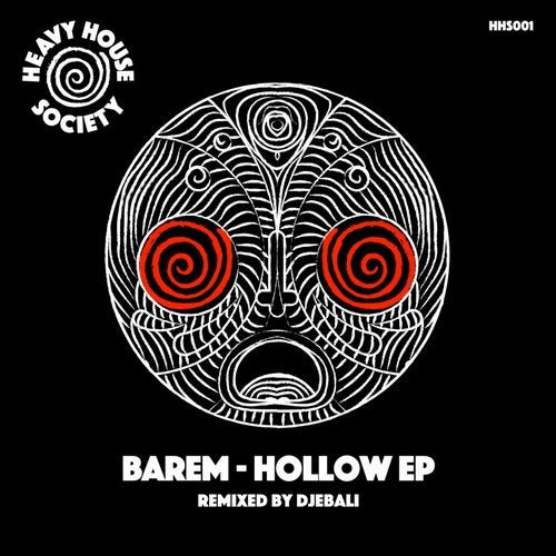 image cover: Barem - Hollow EP / Heavy House Society