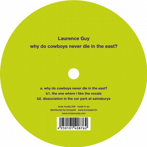 Download Laurence Guy/why Do Cowboys Never Die In The East? on Electrobuzz