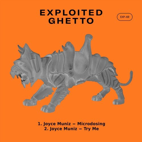 image cover: Joyce Muniz - Microdosing / Exploited Ghetto