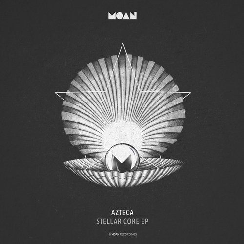 image cover: Azteca - Stellar Core EP / Moan