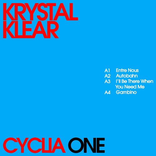 image cover: Krystal Klear - Cyclia One / Running Back