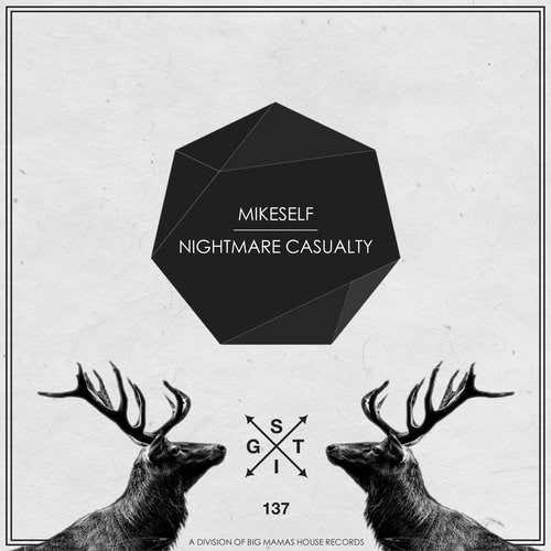 image cover: Mikeself - Nightmare Casualty / STIG