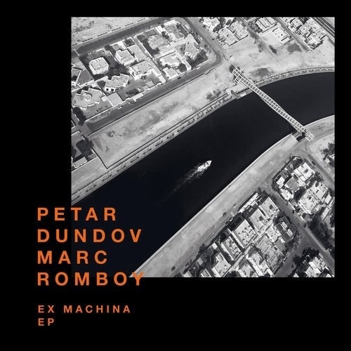 image cover: Marc Romboy, Petar Dundov - Ex Machina EP / Systematic Recordings