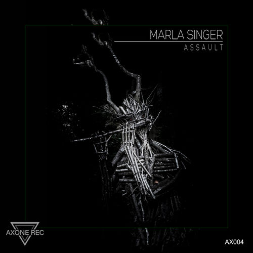 image cover: Marla Singer - Assault / Axone Rec