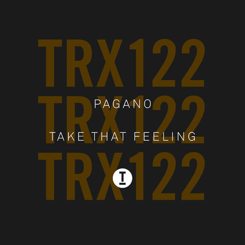 image cover: Pagano - Take That Feeling / Toolroom Trax