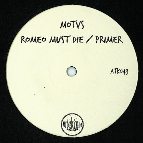 image cover: MOTVS - Romeo Must Die / Primer / Autektone Records