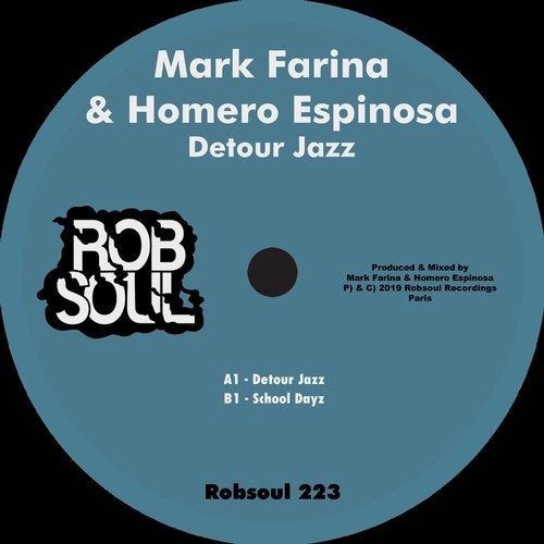 image cover: Mark Farina, Homero Espinosa - Detour Jazz / Robsoul Recordings
