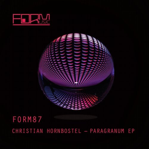 image cover: Christian Hornbostel - Paragranum EP / Form