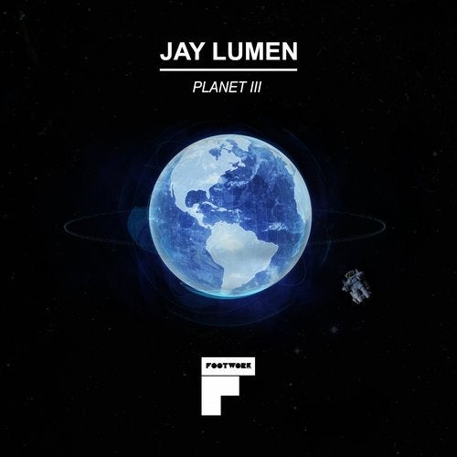 image cover: Jay Lumen - Planet III / Footwork