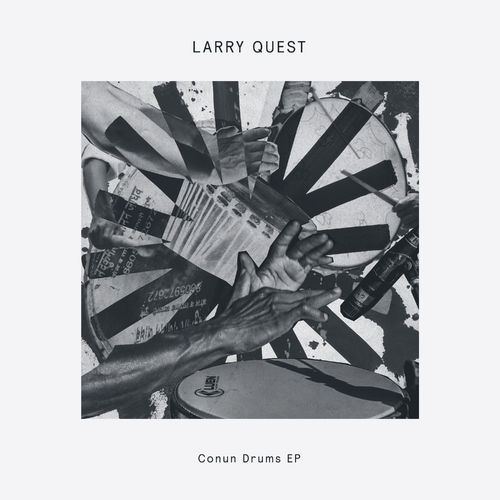 image cover: Larry Quest - Conun Drums EP / Delusions of Grandeur
