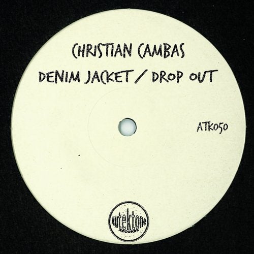 image cover: Christian Cambas - Denim Jacket / Drop Out / Autektone Records