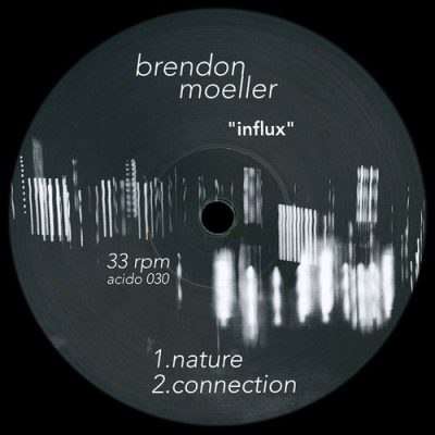 111251 346 09134659 Brendon Moeller - Influx / Acido