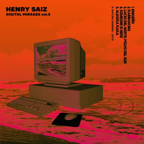 image cover: Henry Saiz - Digital Mirages Vol.3 / Natura Sonoris