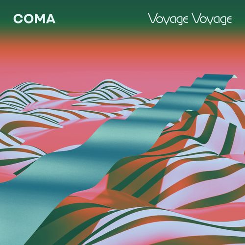 image cover: Coma - Voyage Voyage / City Slang