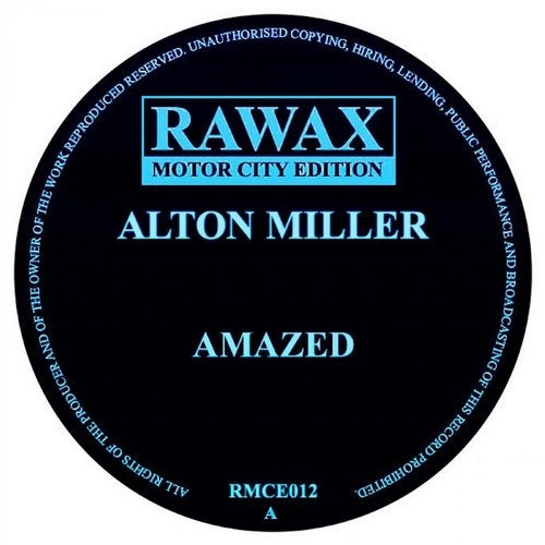 image cover: Alton Miller - Amazed EP / Rawax