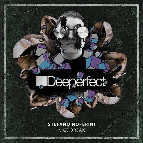 image cover: Stefano Noferini - Nice Break / Deeperfect Records