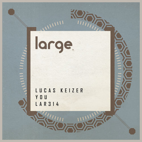 image cover: Lucas Keizer - You / Large Music