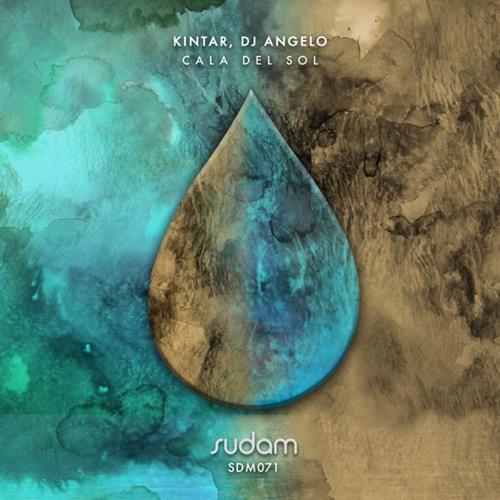 image cover: KINTAR & DJ Angelo - Cala del Sol / Sudam Recordings