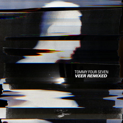 image cover: Tommy Four Seven - Veer Remixed / 47